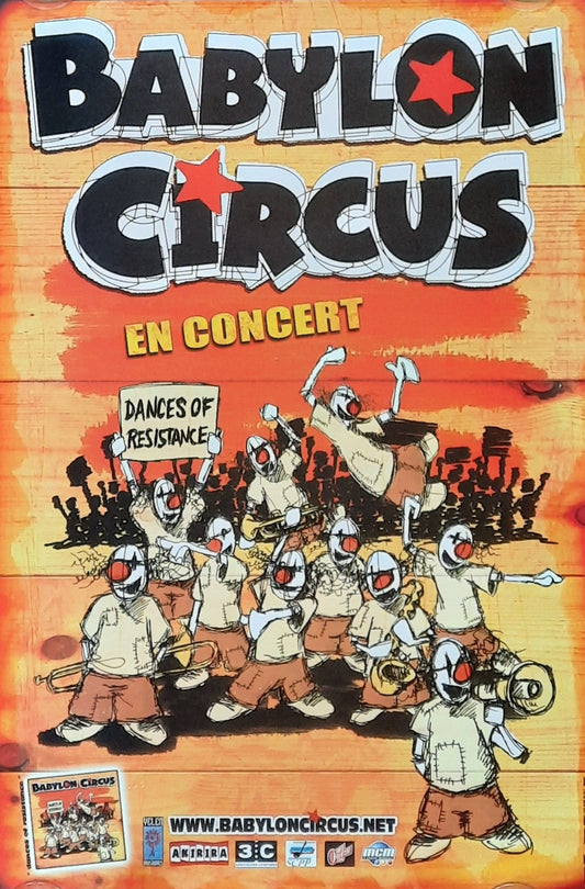 BABYLON CIRCUS Original Concert Poster 2004 Dances Of Resistance Tour