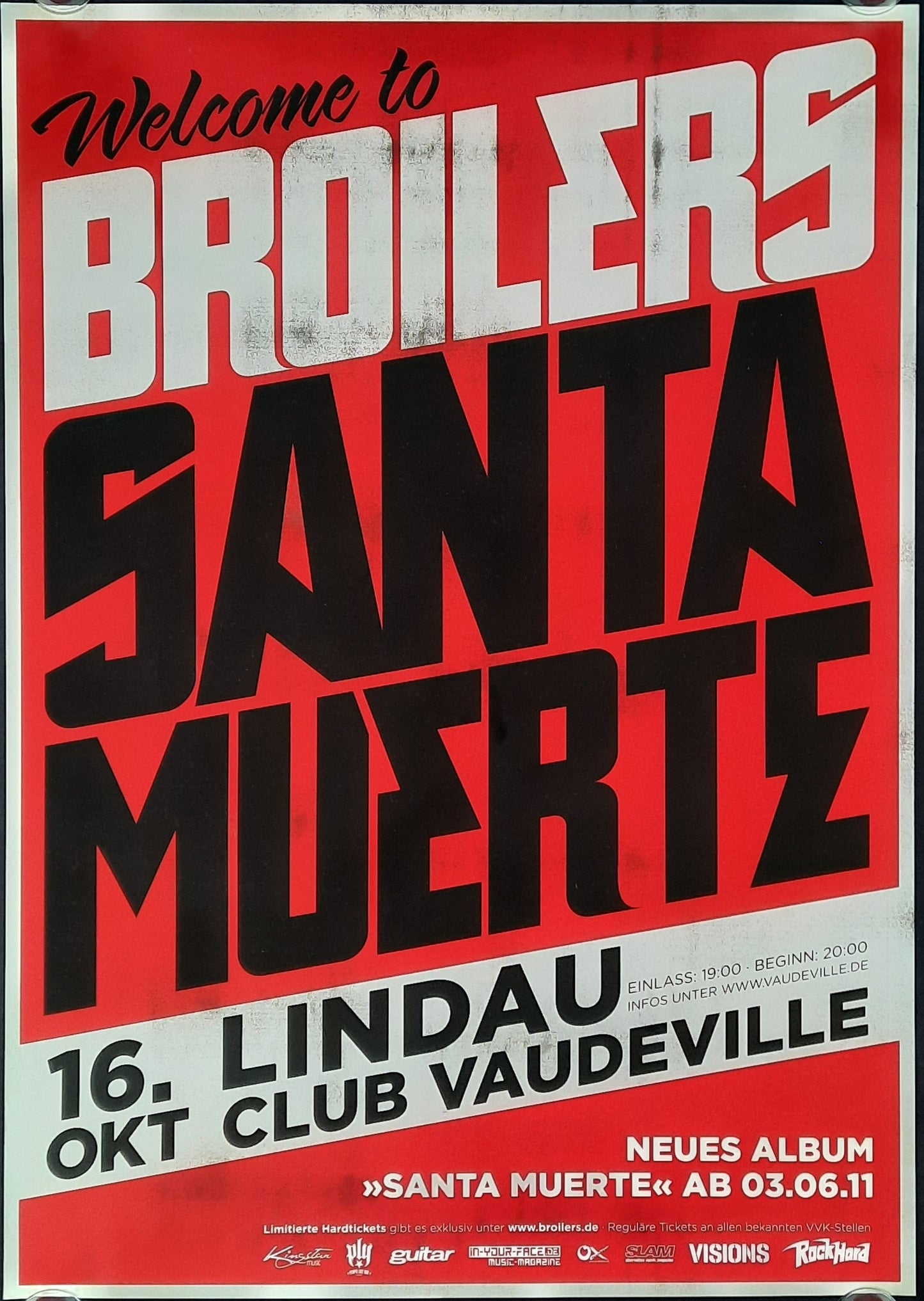BROILERS Original Concert Poster October 16, 2011 Lindau Germany  Santa Muerte Tour