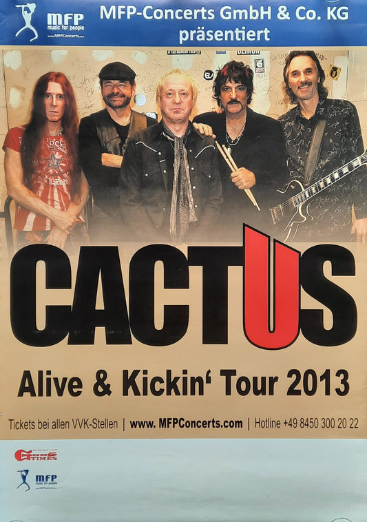 CACTUS Original Promotion Poster - 2013 "Alive & Kickin' Tour"