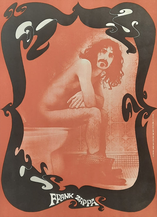 FRANK ZAPPA 1967 Promotion Poster "Toilet" by David Robertson OA304 RP Version