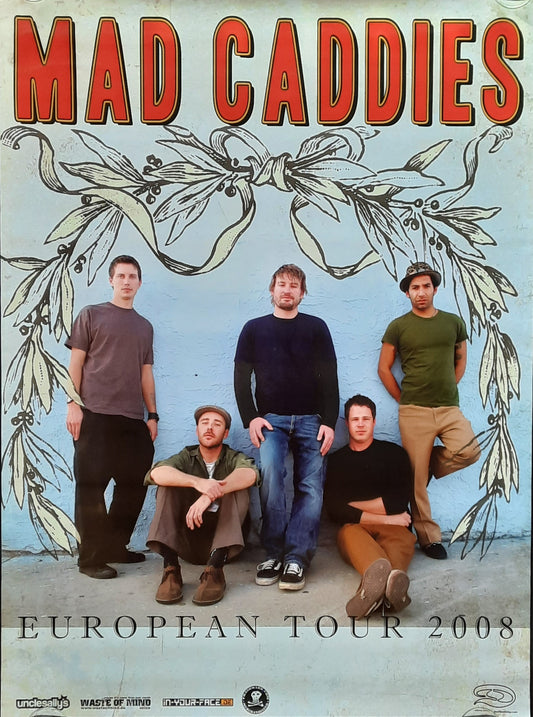 MAD CADDIES Original Concert Poster 2008 European Tour 1