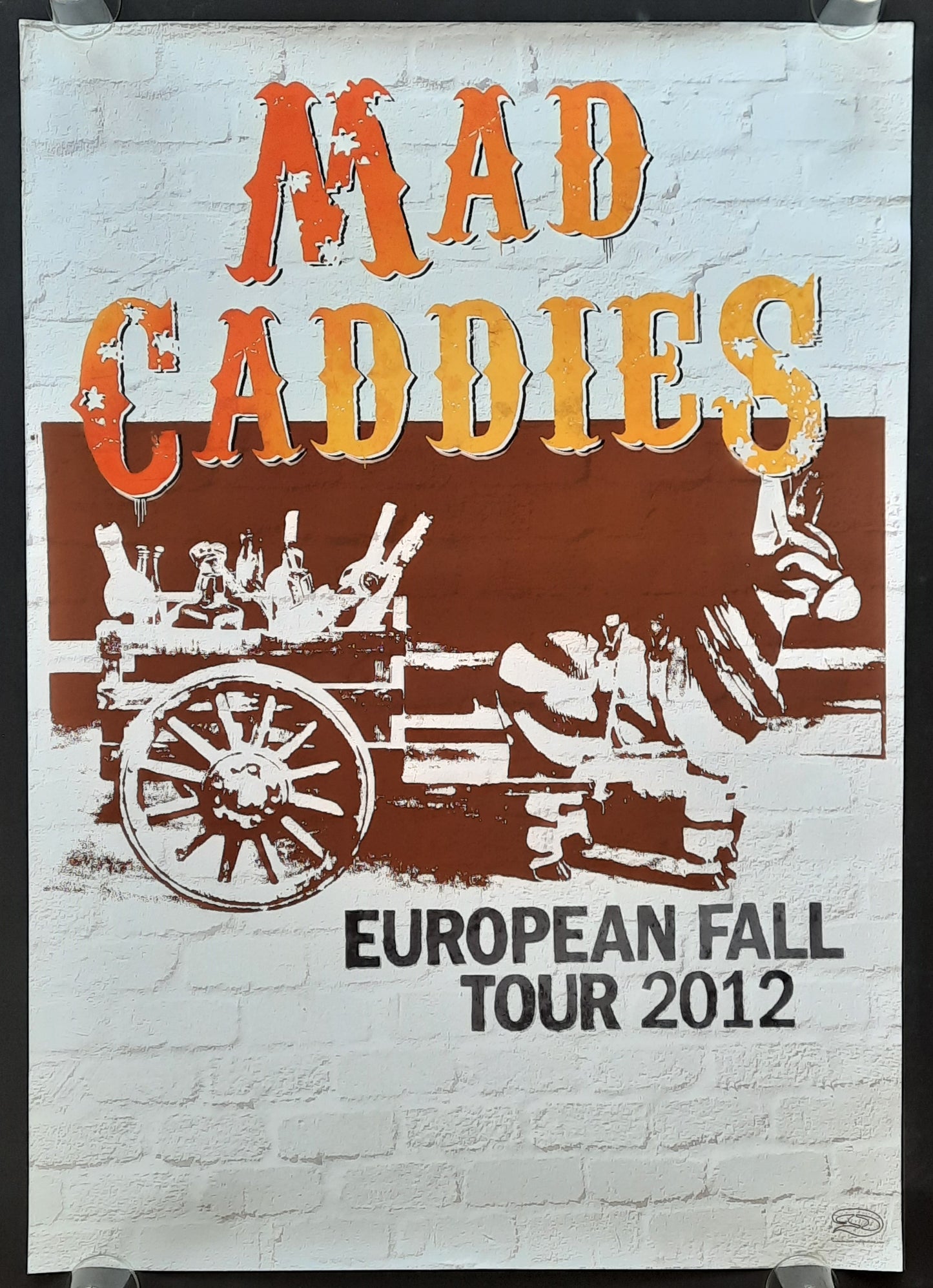 MAD CADDIES Original Concert Poster 2012 European Fall Tour